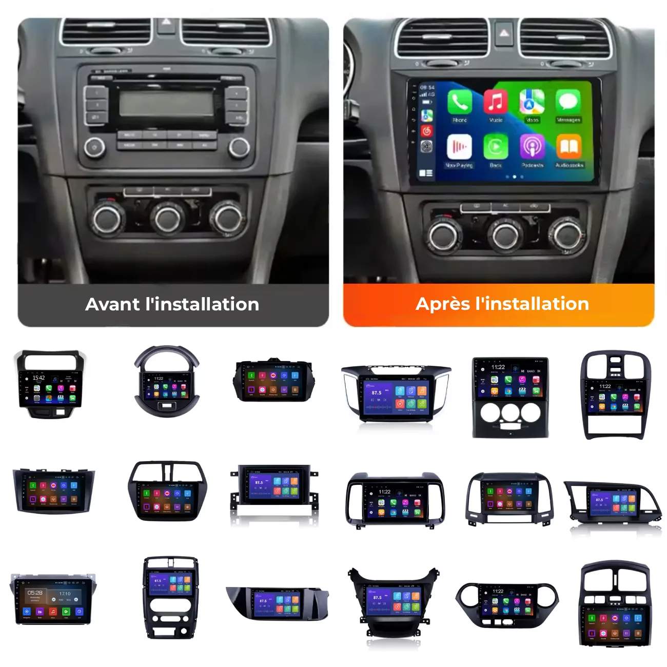 Comparaison avant et après installation d'un écran multimedia Android premium pour voiture avec divers kits de montage